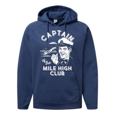 Funny Vintage Captain Of The Mile High Club Performance Fleece Hoodie