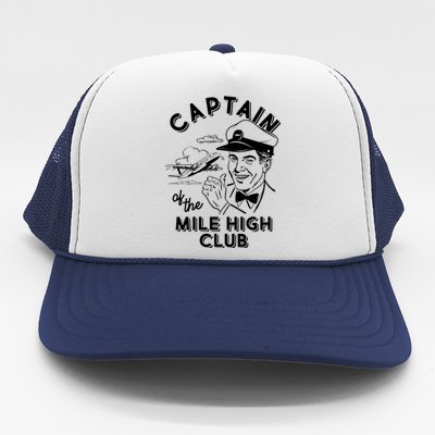 Funny Vintage Captain Of The Mile High Club Trucker Hat