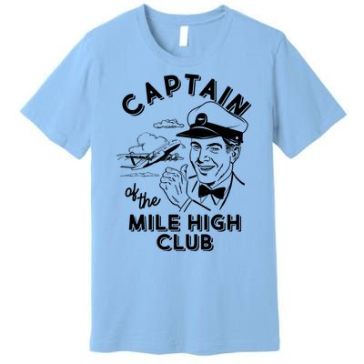 Funny Vintage Captain Of The Mile High Club Premium T-Shirt