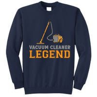 Funny Vacuum Cleaner Legend Housekeeping Hoover Cleaning Tall Sweatshirt