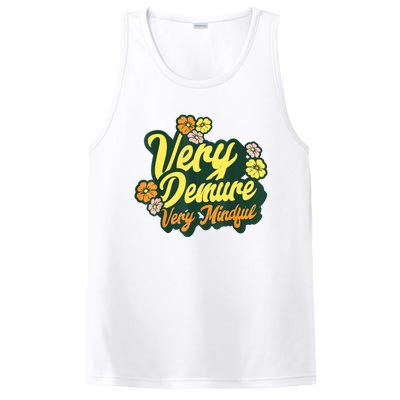 Funny Very Demure Very Mindful Trend Demure & Mindful Ladies PosiCharge Competitor Tank