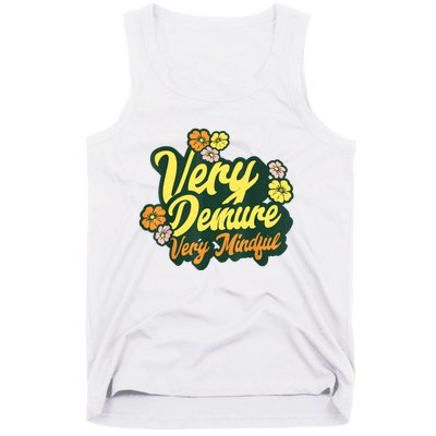 Funny Very Demure Very Mindful Trend Demure & Mindful Ladies Tank Top