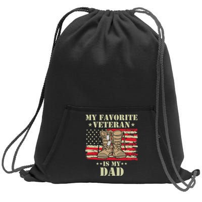 Father Veterans Day My Favorite Veteran Is My Dad Proud Sweatshirt Cinch Pack Bag