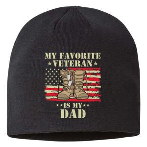 Father Veterans Day My Favorite Veteran Is My Dad Proud Sustainable Beanie