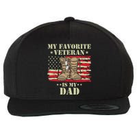 Father Veterans Day My Favorite Veteran Is My Dad Proud Wool Snapback Cap