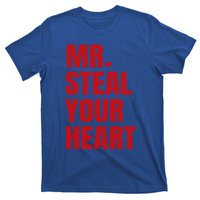 Funny Valentines Day Mr Steal Your Heart Gift T-Shirt