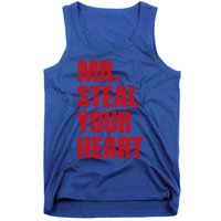 Funny Valentines Day Mr Steal Your Heart Gift Tank Top