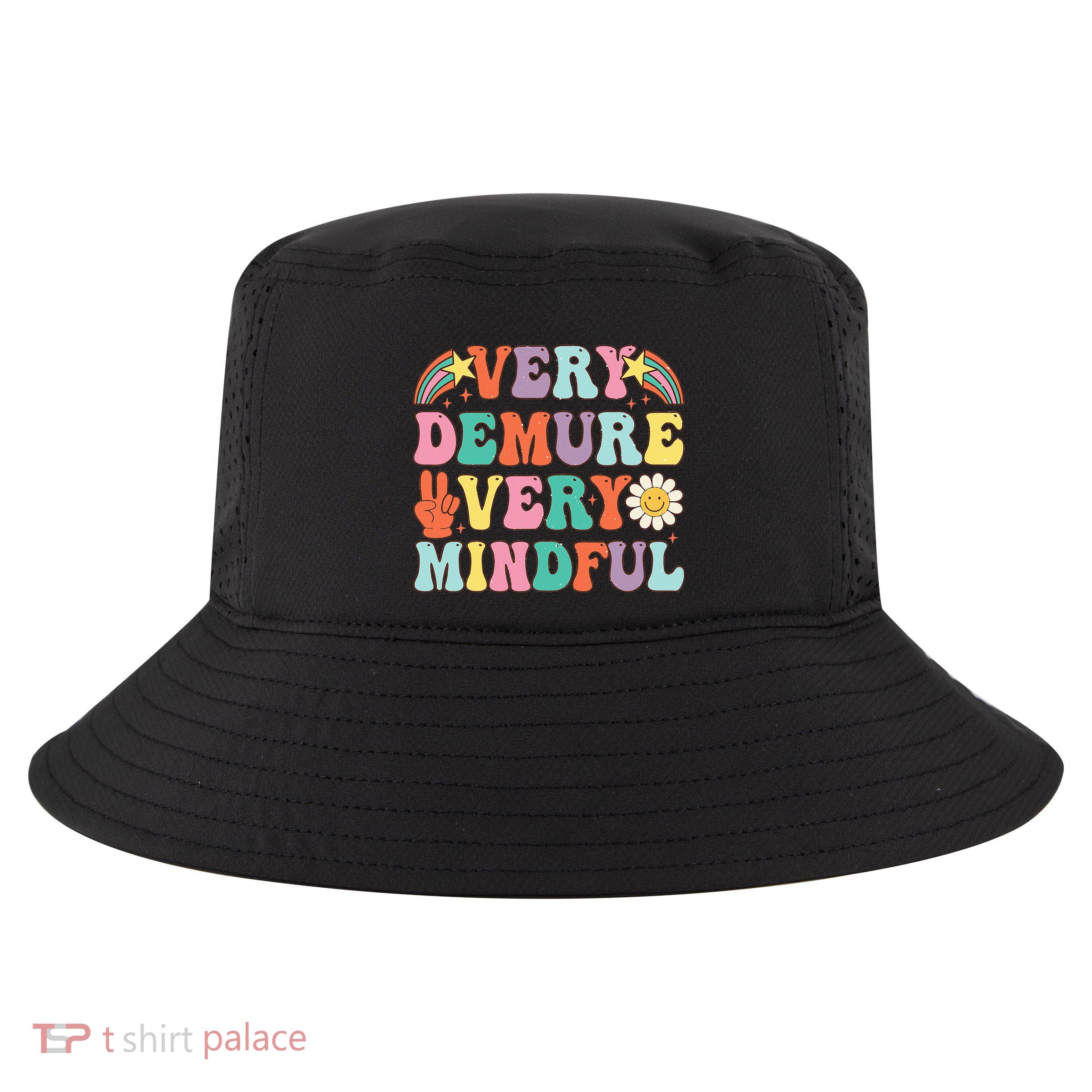 Funny Very Demure Very Mindful Trend Demure & Mindful Cool Comfort Performance Bucket Hat