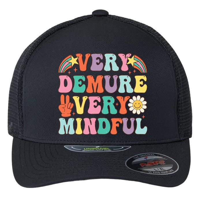 Funny Very Demure Very Mindful Trend Demure & Mindful Flexfit Unipanel Trucker Cap