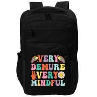 Funny Very Demure Very Mindful Trend Demure & Mindful Impact Tech Backpack