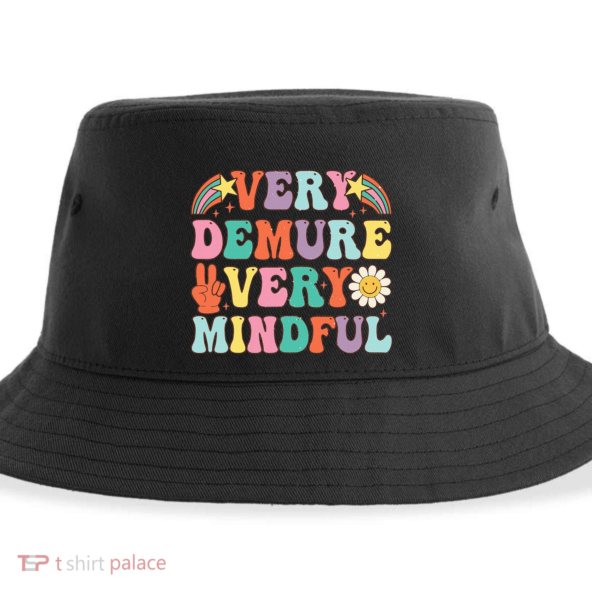 Funny Very Demure Very Mindful Trend Demure & Mindful Sustainable Bucket Hat