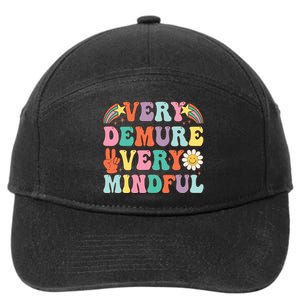 Funny Very Demure Very Mindful Trend Demure & Mindful 7-Panel Snapback Hat