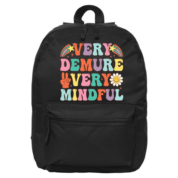 Funny Very Demure Very Mindful Trend Demure & Mindful 16 in Basic Backpack