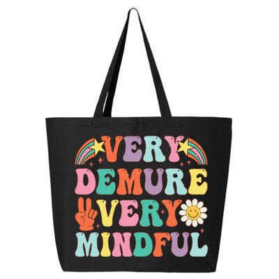 Funny Very Demure Very Mindful Trend Demure & Mindful 25L Jumbo Tote