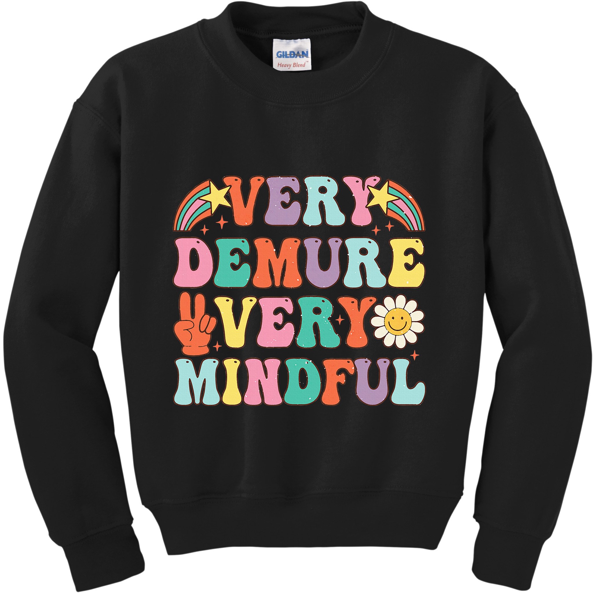 Funny Very Demure Very Mindful Trend Demure & Mindful Kids Sweatshirt