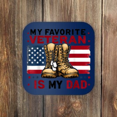 Father Veterans Day My Favorite Veteran Is My Dad For Coaster