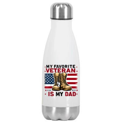 Father Veterans Day My Favorite Veteran Is My Dad For Stainless Steel Insulated Water Bottle