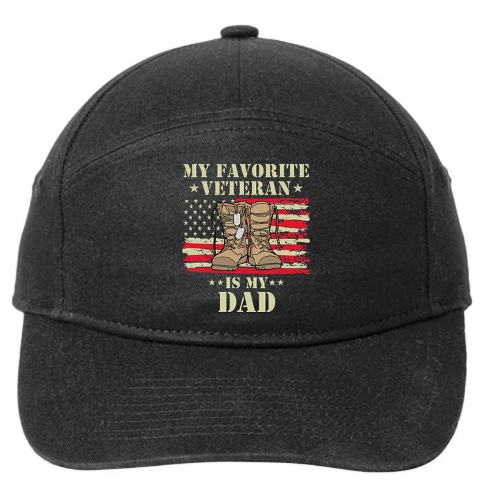 Father Veterans Day My Favorite Veteran Is My Dad Proud Kids 7-Panel Snapback Hat