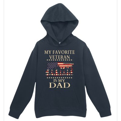 Father Veterans Day My Favorite Veteran Is My Dad Proud Kids Urban Pullover Hoodie