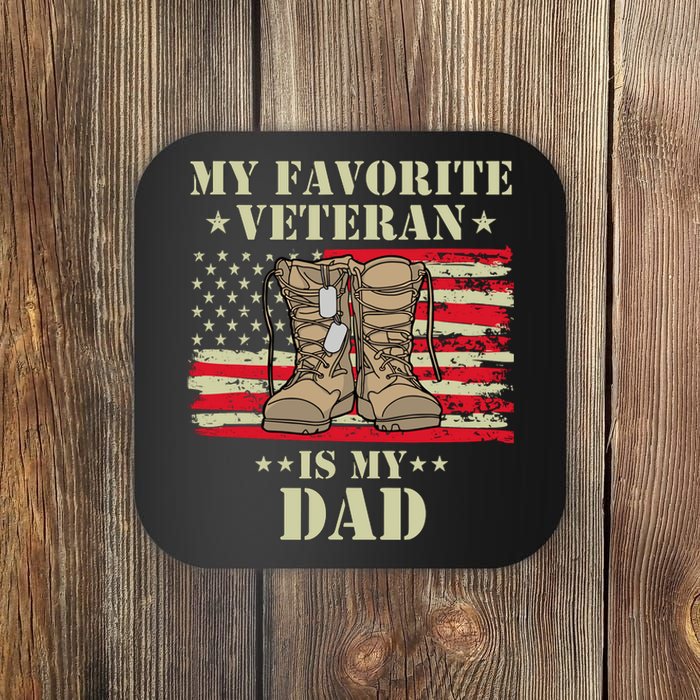 Father Veterans Day My Favorite Veteran Is My Dad Proud Kids Coaster