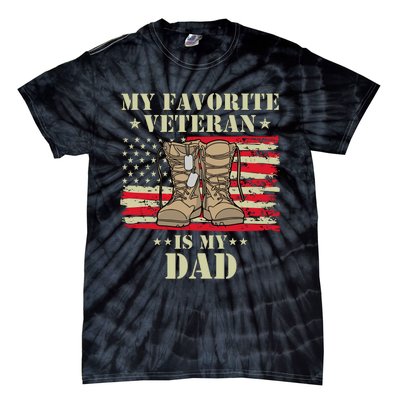 Father Veterans Day My Favorite Veteran Is My Dad Proud Kids Tie-Dye T-Shirt