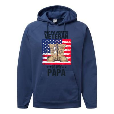 Father Veterans Day My Favorite Veteran Is My Papa For Kids Performance Fleece Hoodie