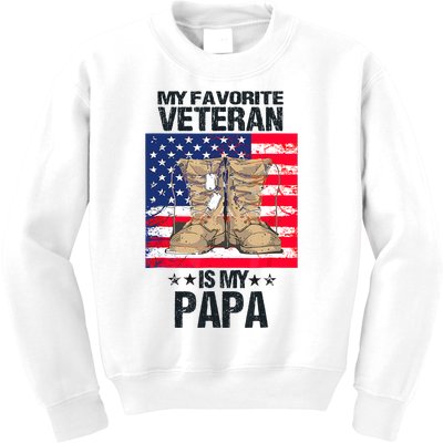 Father Veterans Day My Favorite Veteran Is My Papa For Kids Kids Sweatshirt