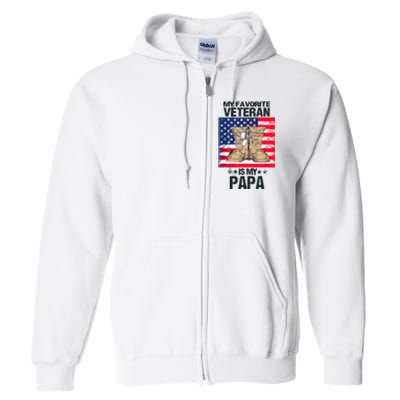 Father Veterans Day My Favorite Veteran Is My Papa For Kids Full Zip Hoodie