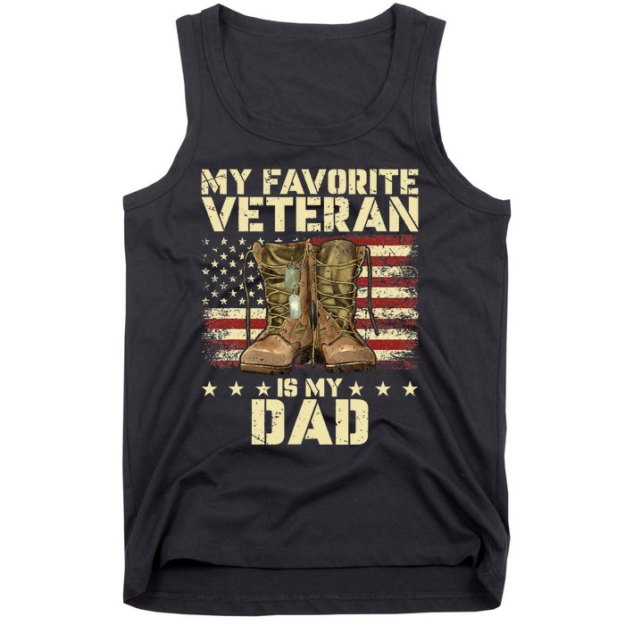 Father Veterans Day My Favorite Veteran Is My Dad For Kids Tank Top