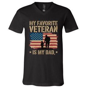 Father Veterans Day My Favorite Veteran Is My Dad Proud V-Neck T-Shirt