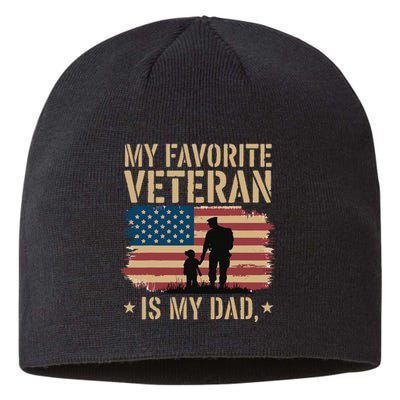 Father Veterans Day My Favorite Veteran Is My Dad Proud Sustainable Beanie