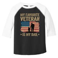 Father Veterans Day My Favorite Veteran Is My Dad Proud Toddler Fine Jersey T-Shirt