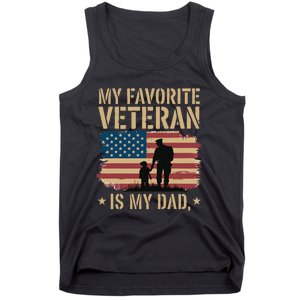 Father Veterans Day My Favorite Veteran Is My Dad Proud Tank Top