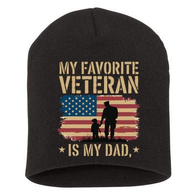 Father Veterans Day My Favorite Veteran Is My Dad Proud Short Acrylic Beanie