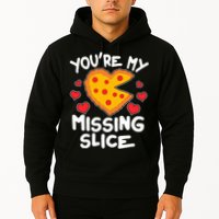 Funny Valentine's Day You're My Missing Slice Heart Pizza Hoodie