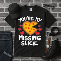 Funny Valentine's Day You're My Missing Slice Heart Pizza Tall T-Shirt