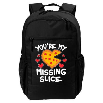 Funny Valentine's Day You're My Missing Slice Heart Pizza Backpack