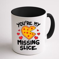 Funny Valentine's Day You're My Missing Slice Heart Pizza Mug