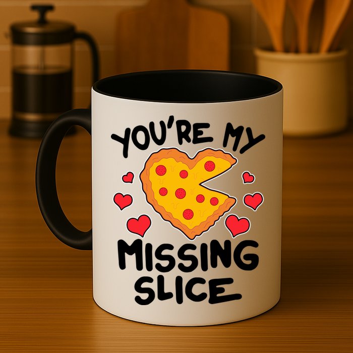 Funny Valentine's Day You're My Missing Slice Heart Pizza Mug