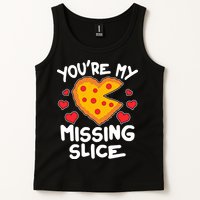 Funny Valentine's Day You're My Missing Slice Heart Pizza Tank Top