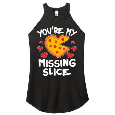 Funny Valentine's Day You're My Missing Slice Heart Pizza Women's Perfect Tri Rocker Tank