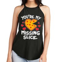 Funny Valentine's Day You're My Missing Slice Heart Pizza Women's Perfect Tri Rocker Tank