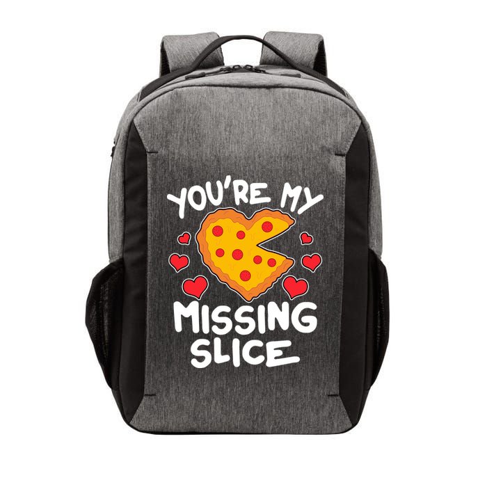 Funny Valentine's Day You're My Missing Slice Heart Pizza Vector Backpack