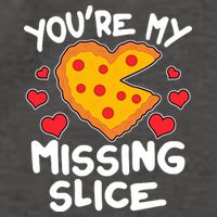 Funny Valentine's Day You're My Missing Slice Heart Pizza Vector Backpack