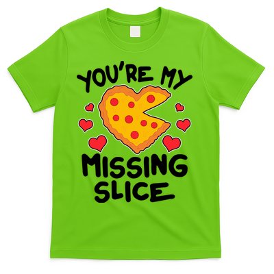 Funny Valentine's Day You're My Missing Slice Heart Pizza T-Shirt