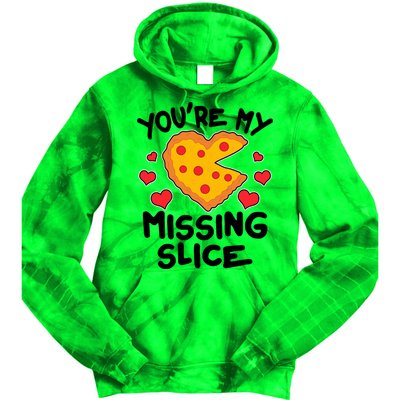 Funny Valentine's Day You're My Missing Slice Heart Pizza Tie Dye Hoodie
