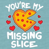 Funny Valentine's Day You're My Missing Slice Heart Pizza Sueded Cloud Jersey T-Shirt