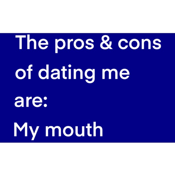 Funny Valentines Day Pros And Cons Of Dating Me Funny Gift Bumper Sticker