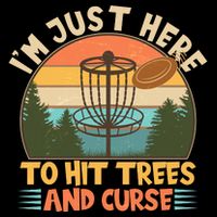 Funny Vintage Disc Golf I'm Just Here To Hit Trees And Curse Backpack