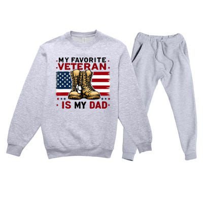 Father Veterans Day My Favorite Veteran Is My Dad For Premium Crewneck Sweatsuit Set